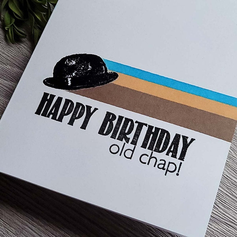 Setimants savvy sentiments: old chap birthday – Seven Hills Crafts