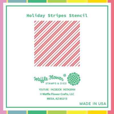 WF Holiday Stripes Stencil