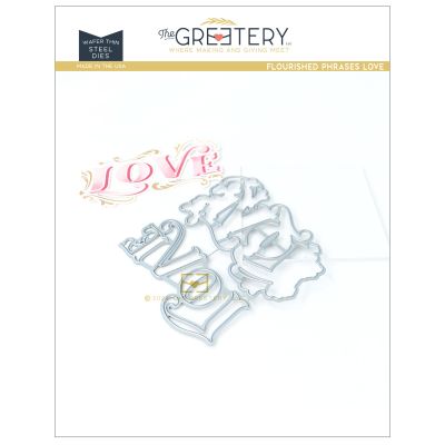 Flourished Phrases Love Die by The Greetery, Love Letters P.S. Collection, UK Exclusive Stockist, Seven Hills Crafts 5 star rated for customer service, speed of delivery and value