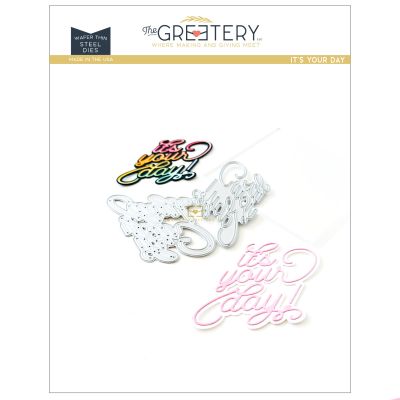 It's Your Day Die by The Greetery, Confetti Encore Collection, UK Exclusive Stockist, Seven Hills Crafts 5 star rated for customer service, speed of delivery and value