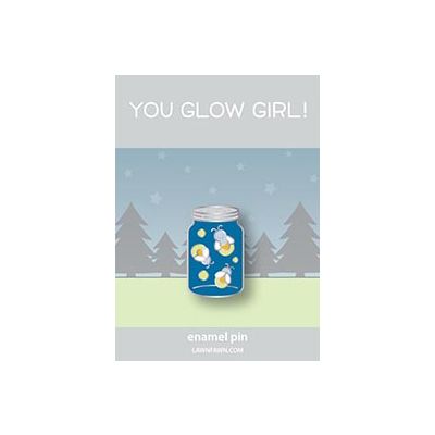 You Glow Girl Enamel Pin