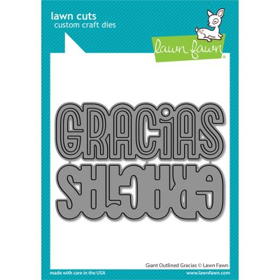 Lawn Fawn Giant Outlined Gracias Die Set