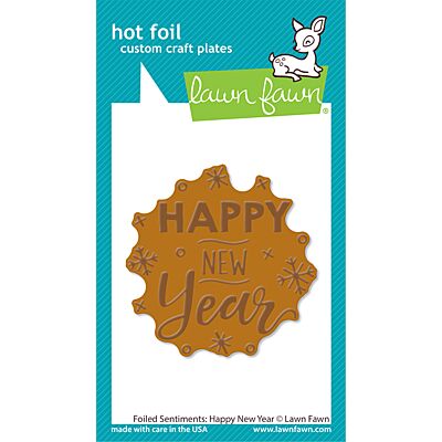 Lawn Fawn Foiled Sentiments Happy New Year Hot Foil Plate