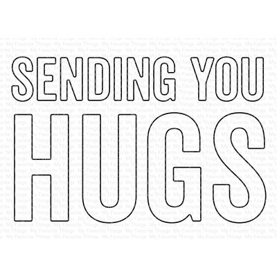 Sending You Hugs Die
