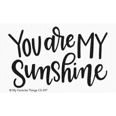 You Are My Sunshine Stamp