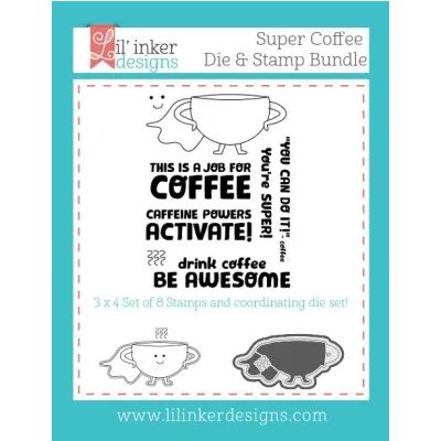 Lil Inker Designs Super Coffee stamp and die set
