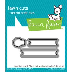 Lawn Fawn Treat Cart Sentiment Add-On Die