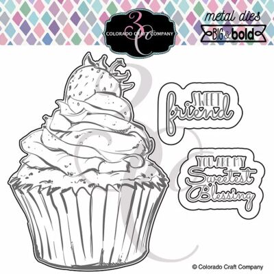 Big & Bold Sweet Friend Cupcake Die