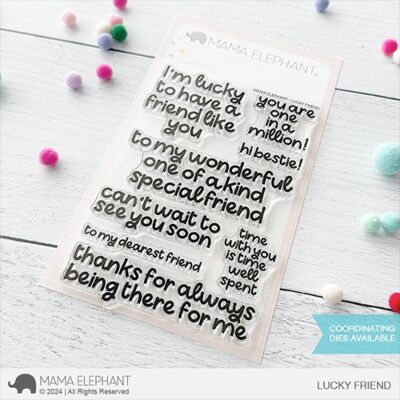 Lucky Friend stamp by Mama Elephant for cardmaking and paper crafts.  UK Stockist, Seven Hills Craft