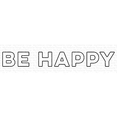 Be Happy Die