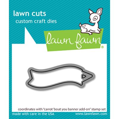 Carrot 'bout You banner add-on Die by Lawn Fawn, UK Stockist, Seven Hills Crafts 5 star rated for customer service, speed of delivery and value