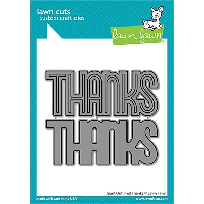 Lawn Fawn Giant Outlined Thanks Die