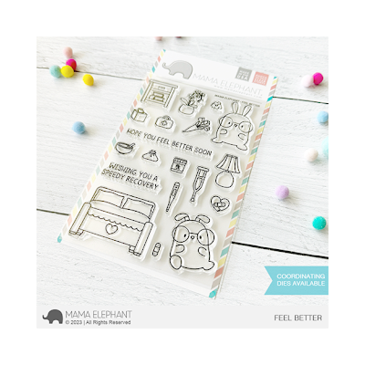 UK Stockist Mama Elephant Feel Better Die for cardmaking 